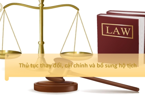 Thủ tục thay đổi hộ tịch, cải chính và bổ sung hộ tịch