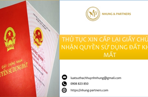 THỦ TỤC XIN CẤP LẠI GIẤY CHỨNG NHẬN QUYỀN SỬ DỤNG ĐẤT KHI BỊ MẤT NĂM 2024