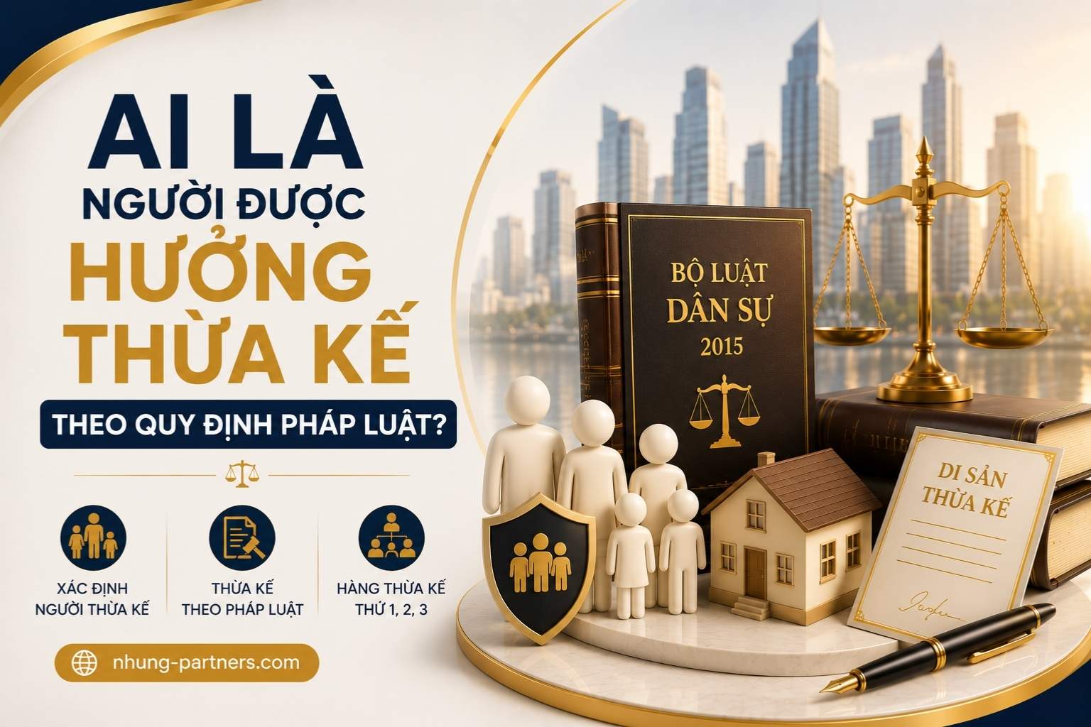 Ai là người được hưởng thừa kế theo quy định pháp luật?