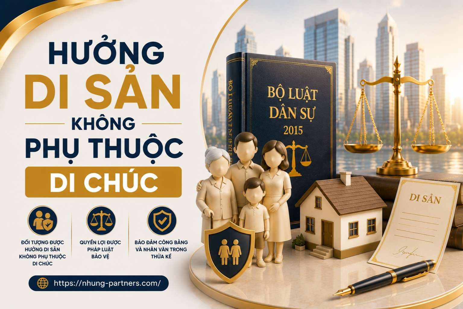 hưởng di sản không phụ thuộc di chúc